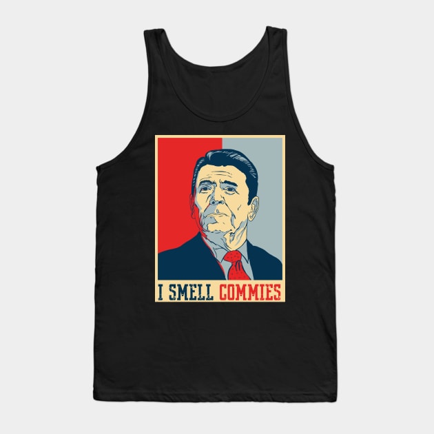 I smell Commies - Ronald Reagan Tank Top by JayD World